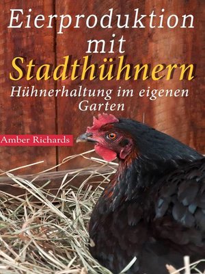 cover image of Eierproduktion mit Stadthühnern